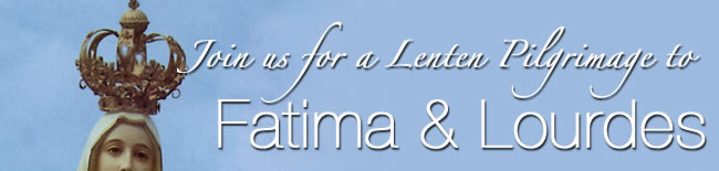 Fatima & Lourdes