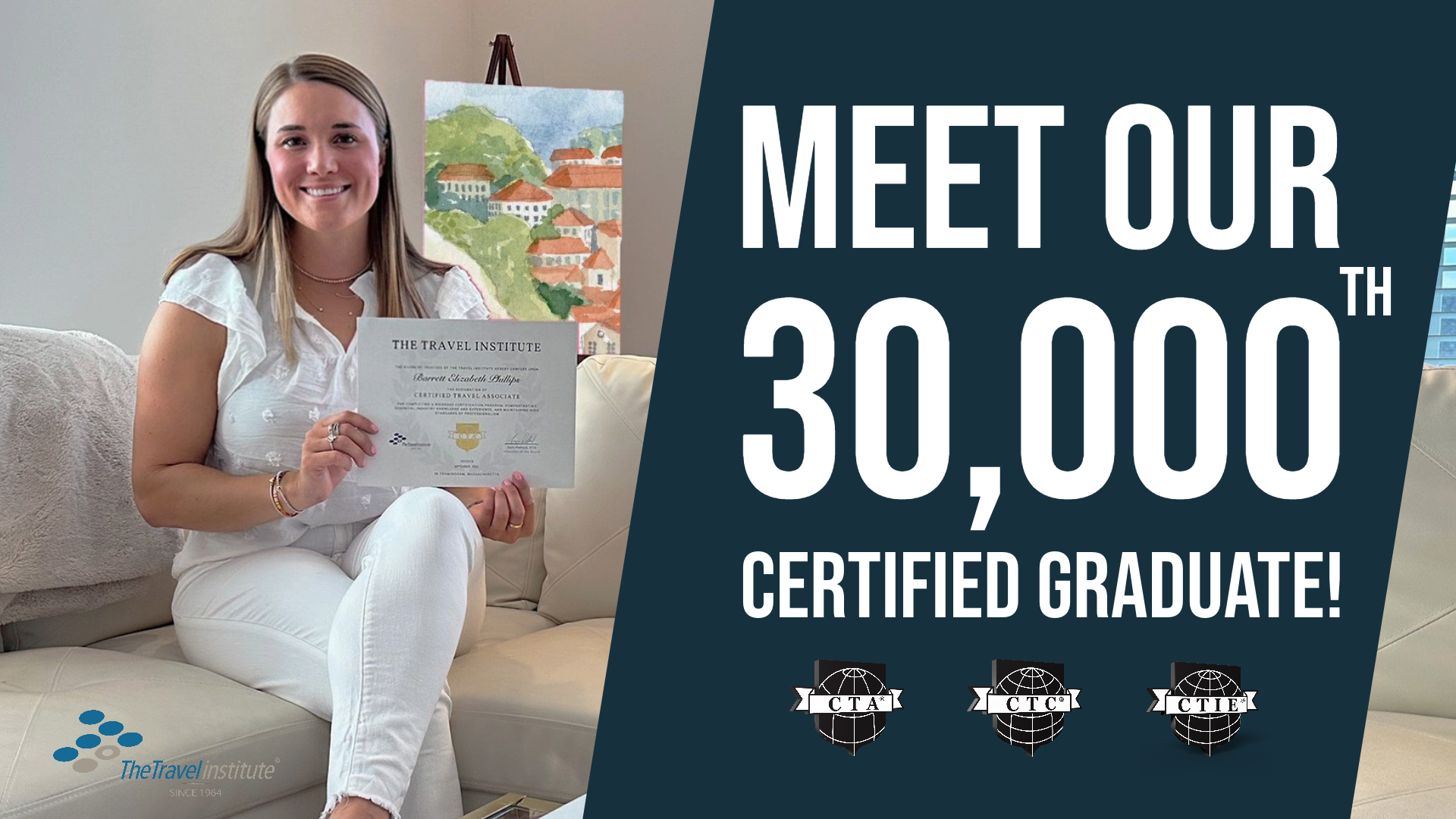 Image of text and person, 30,000th certified graduate. Credit: The Travel Institute